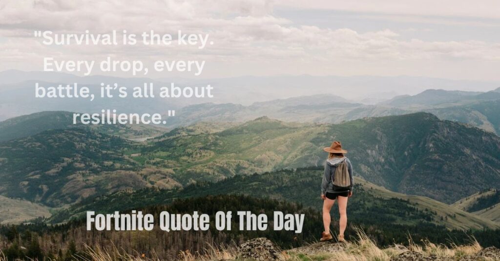 Fortnite Quote Of The Day