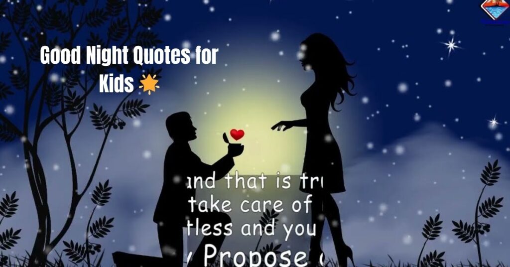 Good Night Quotes for Kids