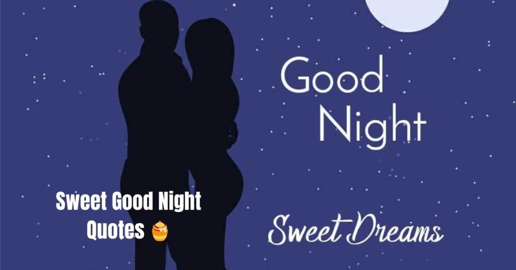 Sweet Good Night Quotes