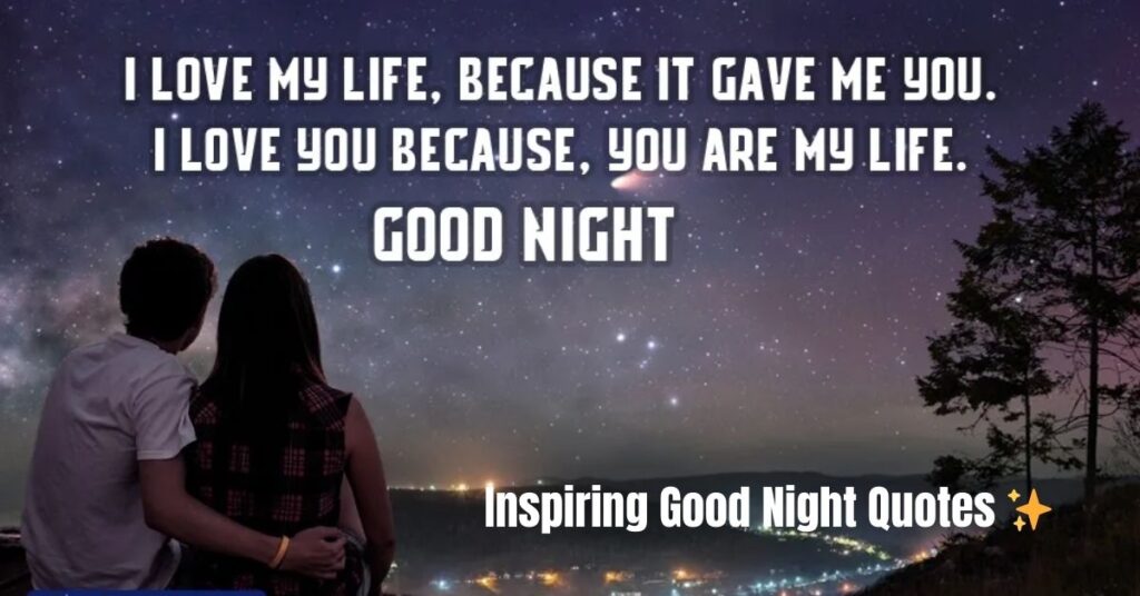 Inspiring Good Night Quotes