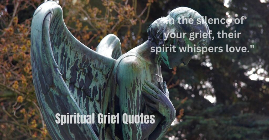 Spiritual Grief Quotes