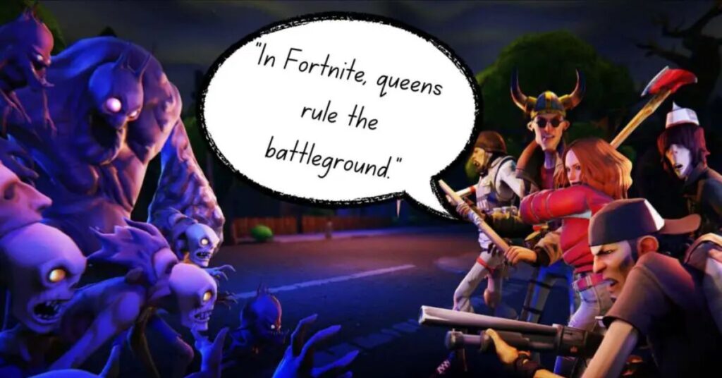 Fortnite Quotes About Girls